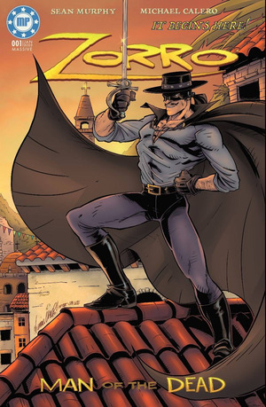 [Zorro #1 (Cover D - Michael Calero Homage)]