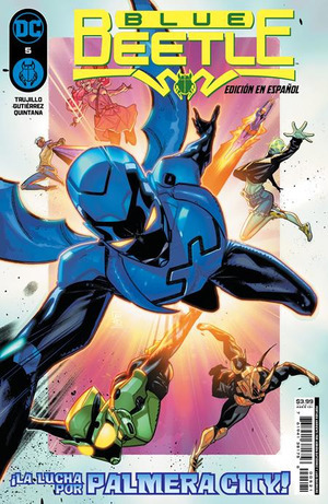 [Blue Beetle (series 10) 5 Spanish Language Version (Cover A - Adrian Gutierrez)]