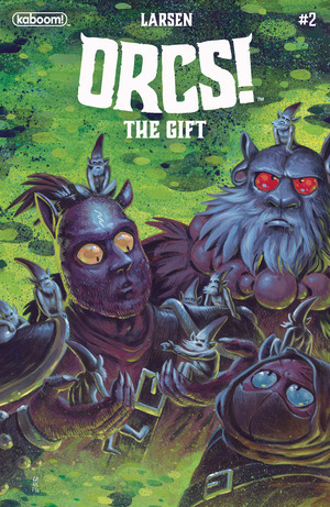 [Orcs! - The Gift #2 (Cover A - Christine Larsen)]