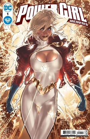 [Power Girl Uncovered 1 (Cover A - Pablo Villalobos)]