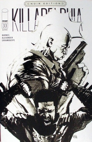 [Killadelphia #33 (Cover C - Don Aguillo Noir Edition)]