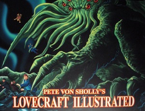 [Pete Von Sholly's Lovecraft Illustrated (SC)]