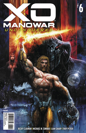 [X-O Manowar - Unconquered #6 (Cover A - Liam Sharp)]