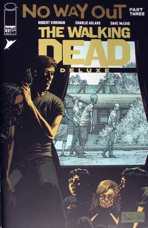 [Walking Dead Deluxe #82 (Cover B - Charlie Adlard & Dave McCaig)]