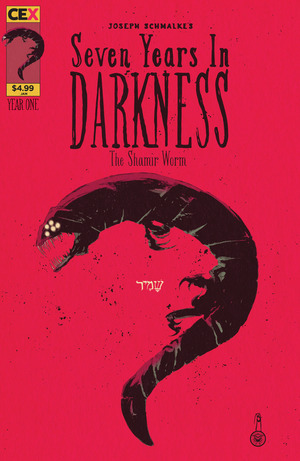 [Seven Years in Darkness - Shamir Worm #1 (Cover A - Joseph Schmalke)]