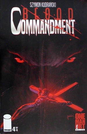 [Blood Commandment #4 (Cover A - Szymon Kudranski)]