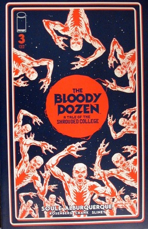 [Bloody Dozen: A Tale of the Shrouded College #3 (Cover C - Will Sliney Incentive)]