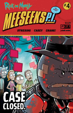 [Rick and Morty - Meeseeks P.I. #4 (Cover A - Fred C. Stresing)]