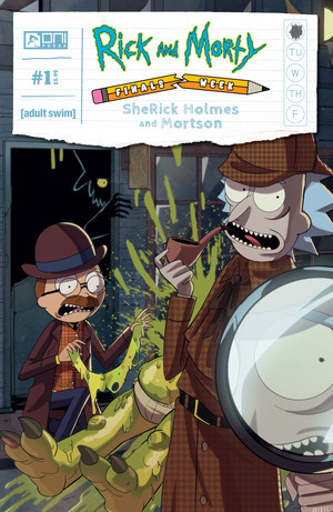 [Rick and Morty Presents Finals Week: Sherick Holmes & Mortson #1 (Cover A - Priscilla Tramontano)]