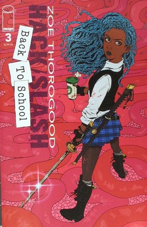 [Hack / Slash - Back to School #3 (Cover A - Zoe Thorogood)]