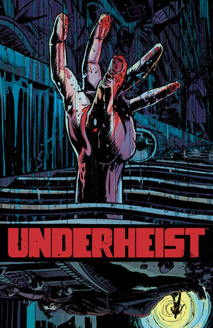 [Underheist #2 (Cover A - David Lapham)]