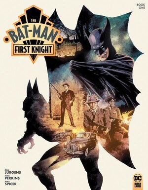 [Bat-Man: First Knight 1 (1st printing, Cover A - Mike Perkins)]
