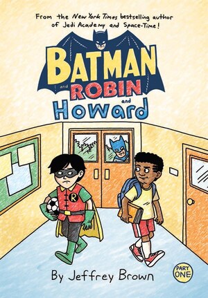 [Batman and Robin and Howard 1]
