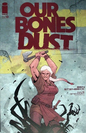 [Our Bones Dust #4 (Cover A - Ben Stenbeck)]