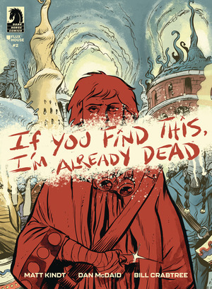 [If You Find This, I'm Already Dead #2 (Cover A - Dan McDaid)]