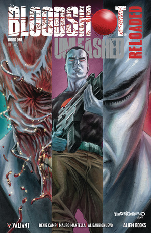 [Bloodshot Unleashed: Reloaded #1 (Cover B - Alejandro Barrionuevo)]