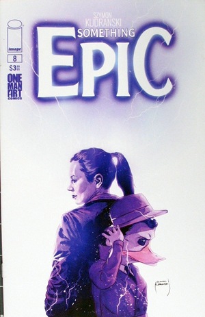 [Something Epic #8 (Cover A - Szymon Kudranski)]