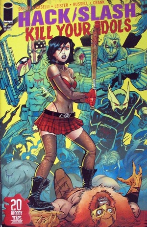 [Hack / Slash - Kill Your Idols #1 (Cover A - Tim Seeley)]