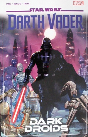 [Darth Vader (series 3) Vol. 8: Dark Droids (SC)]