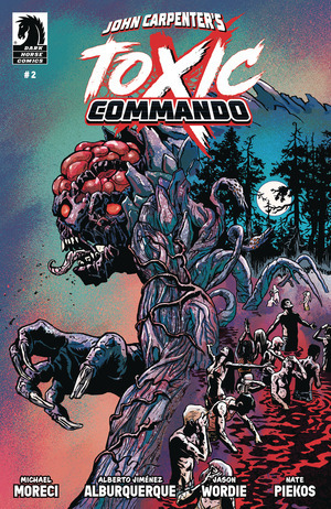 [John Carpenter's Toxic Commando - Rise of the Sludge God #2 ]