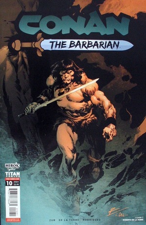 [Conan the Barbarian (series 5) #10 (Cover C - Roberto de la Torre)]