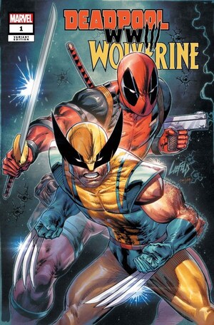 [Deadpool & Wolverine: WWIII No. 1 (1st printing, Cover C - Rob Liefeld)]