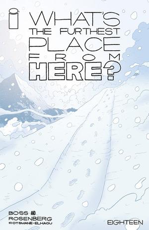[What's the Furthest Place from Here? #18 (Cover A - Tyler Boss)]