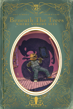 [Beneath the Trees Where Nobody Sees #6 (Cover B - Riley Rossmo)]
