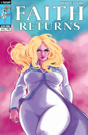 [Faith Returns #1 (Cover B - Aleta Vidal)]