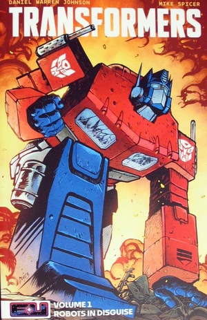 [Transformers (series 4) Vol. 1: Robots in Disguise (standard cover - Daniel Warren Johnson & Mike Spicer)]