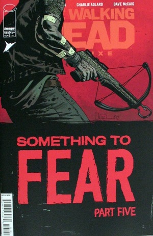 [Walking Dead Deluxe #101 (Cover B - Charlie Adlard & Dave McCaig)]