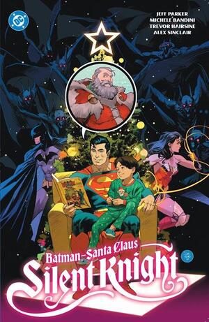 [Batman / Santa Claus - Silent Knight (SC)]