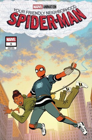 [Your Friendly Neighborhood Spider-Man No. 1 (1st printing, Cover B - Animation Variant)]