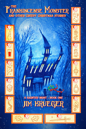 [Frankincense Monster and Other Creepy Christmas Stories Vol. 1: O, Haunted Night (SC)]