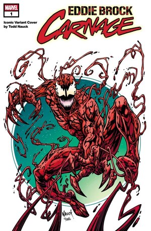 [Eddie Brock: Carnage No. 1 (1st printing, Cover D - Todd Nauck Iconic Variant)]