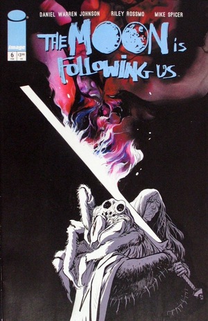 [Moon is Following Us #6 (Cover B - Daniel Warren Johnson)]
