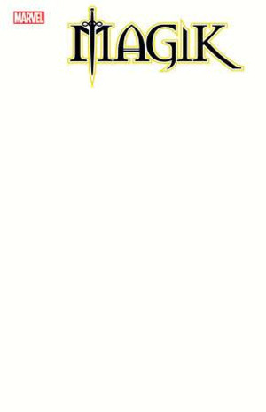 [Magik (series 3) No. 1 (2nd printing, Cover B - Blank)]