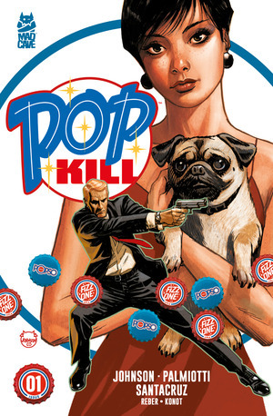 [Pop Kill #1 (Cover A - Dave Johnson)]