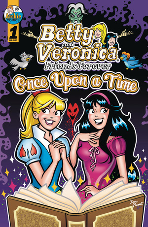 [Betty & Veronica: Friends Forever - Once Upon a Time #1 (Cover A - Vincent Lovallo & Dan Parent)]