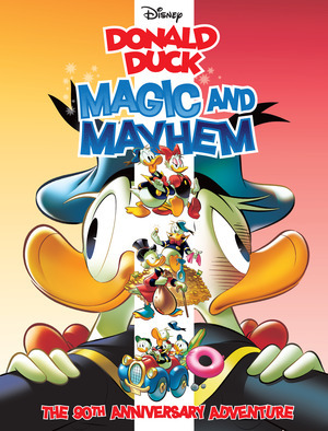 [Donald Duck - Magic and Mayhem (HC)]