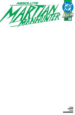 [Absolute Martian Manhunter 1 (Cover H - Blank)]