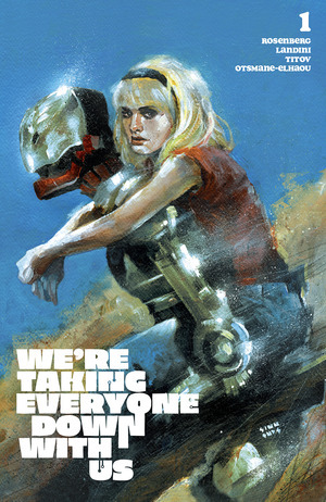 [We're Taking Everyone Down With Us #1 (1st printing, Cover E - Martin Simmonds Incentive)]