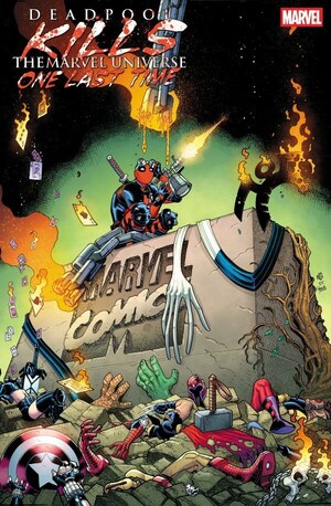 [Deadpool Kills the Marvel Universe One Last Time No. 1 (Cover J - Nick Bradshaw Incentive)]