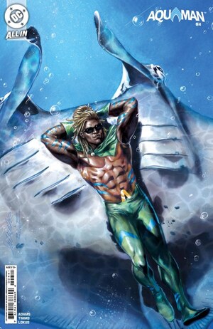 [Aquaman (series 9) No. 4 (Cover E - Salvador Larroca Incentive)]