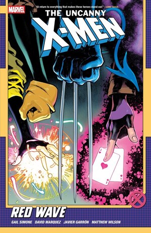 [Uncanny X-Men (series 6) Vol. 1: Red Wave (SC)]