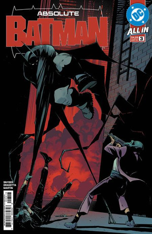 [Absolute Batman 3 (3rd printing, Cover A - Nick Dragotta)]