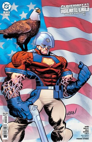 [Peacemaker Presents: The Vigilante / Eagly Double Feature 2 (Cover C - Juan Gedeon)]