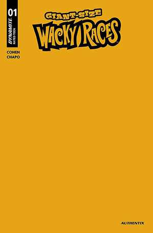[Giant-Size Wacky Races #1 (Cover K - Yellow Blank Authentix)]