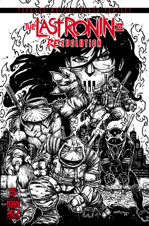 [TMNT: The Last Ronin II: Re-Evolution #5 (Cover G - Kevin Eastman B&W Incentive)]