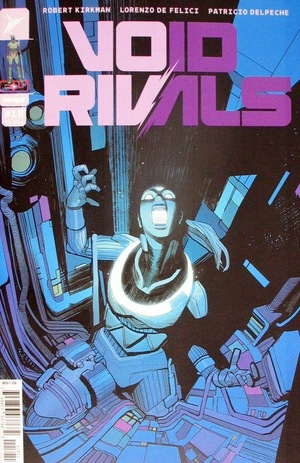 [Void Rivals #18 (Cover A - Lorenzo De Felici)]